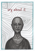 cry about it